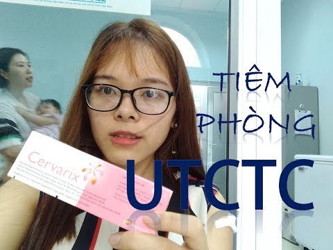 Tiêm phòng Ung thư cổ tử cung như thế nào??? Bao nhiêu tiền? Cervatrix Vaccine