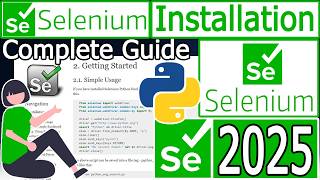 How to Install Selenium with latest Python on Windows 10/11 [ 2025 Update ] Python Selenium Tutorial