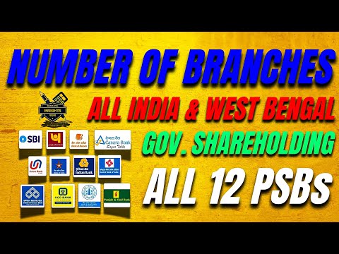 Must-Watch for Serious Bank Aspirants | 12 PSBs Branch Count & Key Facts | India & West Bengal✅