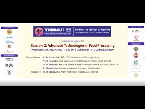 TechBharat 3rd Edition Pre-Event ,Session – 2  Advanced Technology in Food Processing