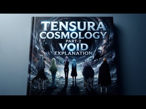 What is Tensura VOID Cosmology Really About Now?