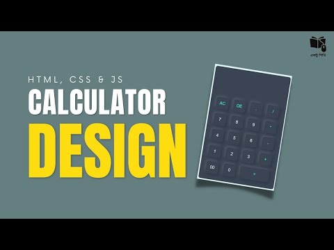 Calculator making & design by using HTML, CSS & JS