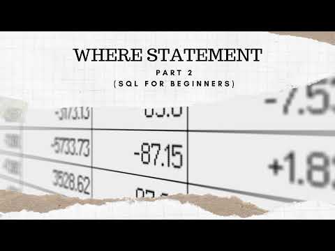 Where Statement Part 2 | Math & Data Academy | Easy way to learn SQL (real life dataset) - Beginner