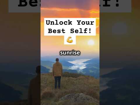 Unlock Your Best Self! 💪#motivation #motivational #beyourbestself #beyourself #beyourbestversion