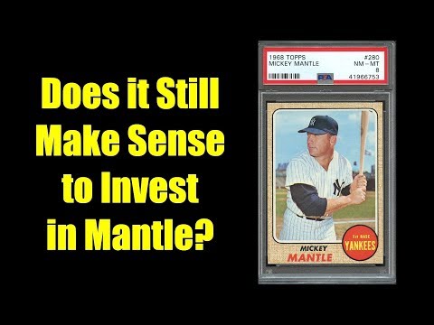 Does It Still Make Sense to Invest in Mickey Mantle Baseball Cards?