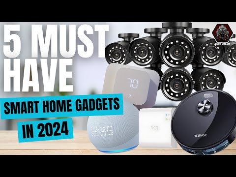 5 Cool Gadgets for Your Smart Home 2024