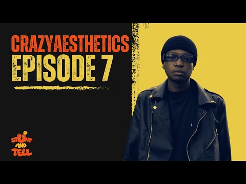 stunt and tell podcast episode 7/ feat Crazyaesthetics