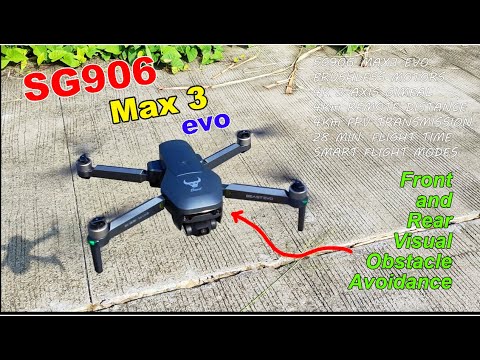 SG906 MAX 3 EVO | 4K 3-AXIS GIMBAL | VISUAL OBSTACLE AVOIDANCE | UNBOXING | FLIGHT TEST | PART 1