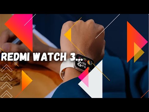 All You Need to Know About Redmi Watch 3 - Your Comprehensive Guide to the Ultimate Smartwatch!
