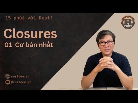 #0009 Closure - 01 Cơ bản nhất