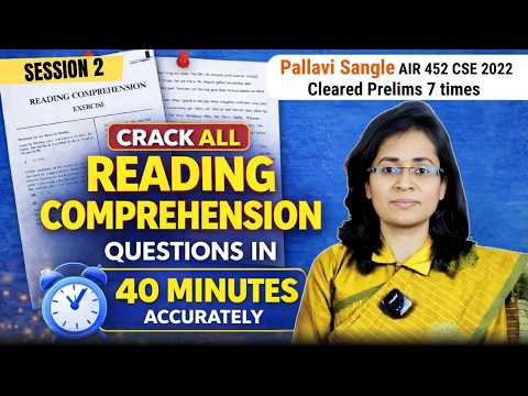UPSC CSAT RC: Master Reading Comprehension in ONE GO (Complete Session 2) | AIR 452 Pallavi Sangle