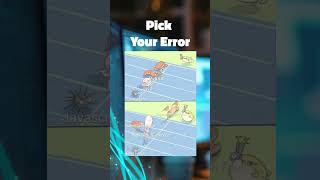 Pick Your Error #shorts