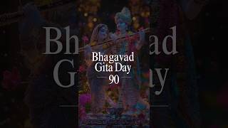 ✨ “Bhagavad Gita Day 91#BhagavadGita #GitaWisdom #SpiritualJourney #DailyGita#shorts #motivation