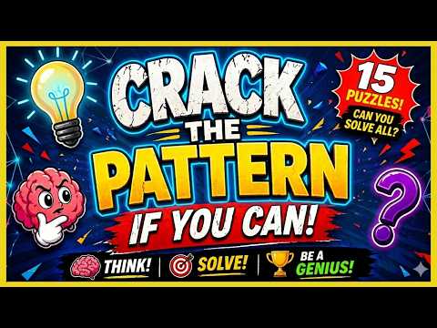 Can You Solve All 15! | Pattern Revealed at End