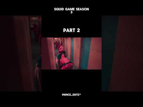 SQUID GAME SEASON 3 PART 2#shorts