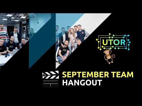 UTOR September 2018 HANGOUT