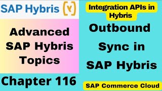 Outbound Sync in SAP Commerce Cloud — Integration API Module | SAP Hybris Tutorial for Beginners