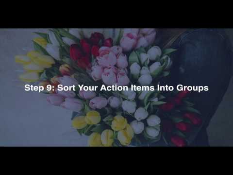 Step 9: Creating a Getting Things Done System: Sort Your Action Items into Groups