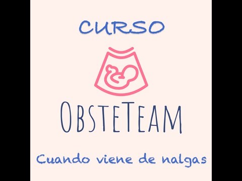 Curso OBSTETEAM: Cuando viene de nalgas (TRAILER)
