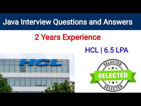 HCL Java Interview Questions and Answers | HCL Interview Experience