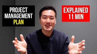 What is a Project Management Plan? | Explained in 11 Minutes