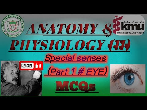 Anatomy & physiology || Special senses Part 1 ¶ EYE (Important)MCQs with @NURSING STUDY with FQ