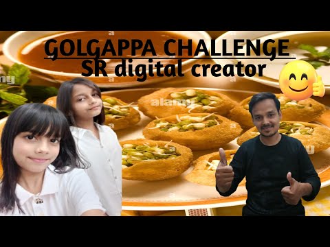 Golgappa challenge || गोलगप्पे चुनौती |SR digital creator.