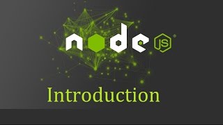 Node js Tutorial for Beginners - 1 - Introduction