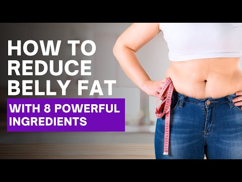How to Reduce Belly Fat With These 8 Powerful Ingredients
