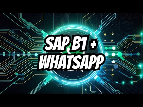 WHATSAPP INTEGRATION WITH SAP B1