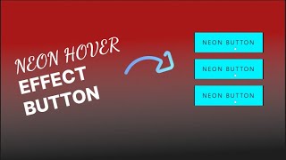 NEON BUTTON HOVER EFFECT using HTML and CSS | Neon Hover Effect | #html5 #webtutorials #web
