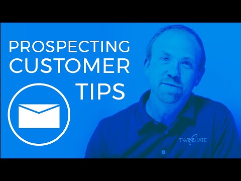 Prospecting Customer Tips
