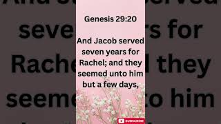 "Love's Patience: Jacob's Seven Years for Rachel" Genesis 29-20.