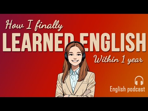 The Best Way I Learned English — An Inspirational Story That Actually Worked | Storytime English