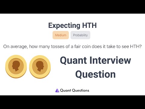 Expecting HTH - Coin Quant Interview Question