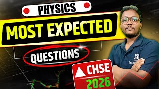 🔴Most expected PHYSICS questions | CHSE 2026 | 100% question will come from this 🔥#dearsirbarisir