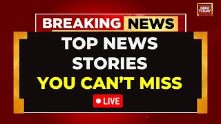 India Today LIVE: Political News | National News | Global News | Middle East News | UN News