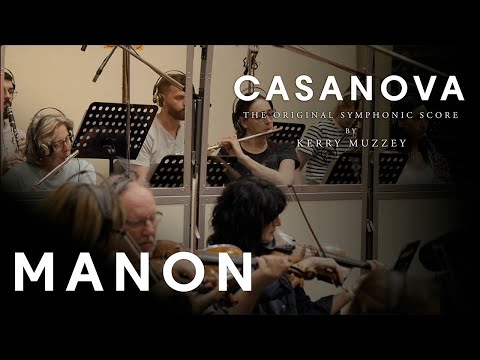 "The Manon Suite" from "Casanova: The Original Symphonic Recording"