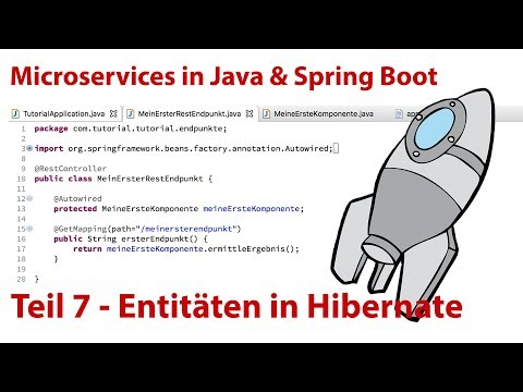 Java & Spring Boot Tutorial 7 - Entitäten in Hibernate