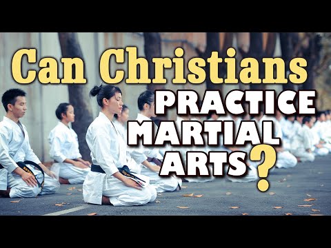 Christianity and Martial Arts