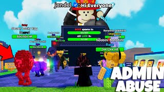 Look How JANDEL Made Me RICH with INSANE Admin Abuse in PvB