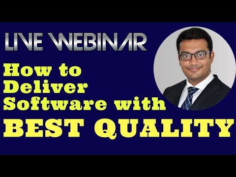 Best Practices to Ensure Quality | Building High Quality Software | QA Best Practices