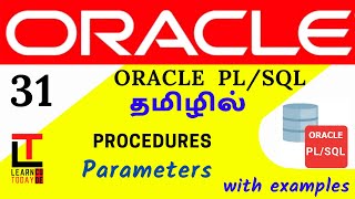 Parameters in PLSQL | Oracle PLSQL tutorial in TAMIL @learncodetodaytamil