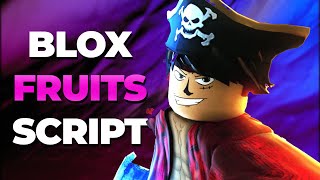 Blox Fruits Script or Hack |  Get Fruits | PASTEBIN 2024 / Auto Farm & INSTANT MASTERY |