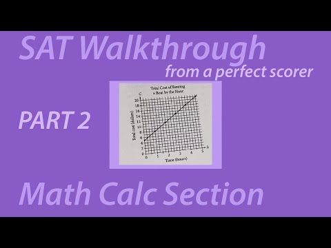 SAT Math Calculator Section Walkthrough from a 1600 scorer (PART 2, Questions 11-17)