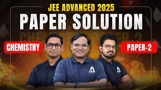 JEE Advanced 2025 | Chemistry Paper-2 Solution by ALLEN’s IIT Experts