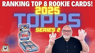 ✨8 Best Rookie Cards From 2025 Topps Series 2 Baseball ⚾Dodger Mania!⚾✨