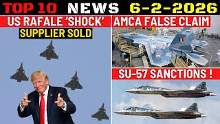 Indian Defence Updates : US Rafale Shock,AMCA False Claim,Su-57 Sanctions,Su-30 Upgrade To Malaysia