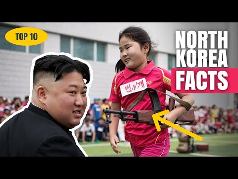 10 Outrageous Things You Didn't know About North Korea