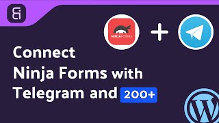 (Free) Integrating Ninja Forms with Telegram | Step-by-Step Tutorial | Bit Integrations